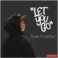 Masino - Let You Go