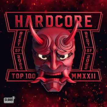 Various Artists - Hardcore Top 100 - Best Of 2022