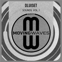 Dluiset - Sounds, Vol. 1