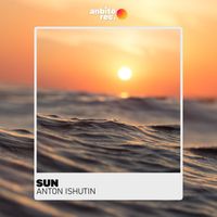 Anton Ishutin - Sun