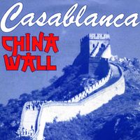 Casablanca - China Wall