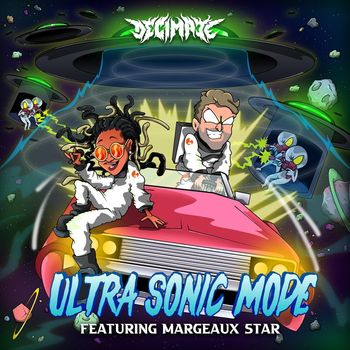 Decimate - Ultra Sonic Mode (Explicit)