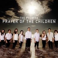 The Promise - Prayer of the Children