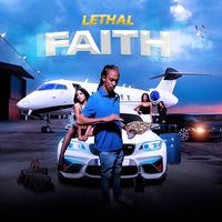 Lethal - Faith