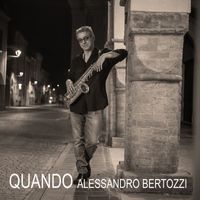 Alessandro Bertozzi - Quando