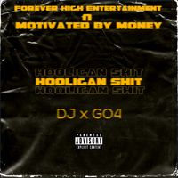 DJ - Hooligan Shit (Explicit)