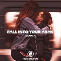 Mouta - Fall Into Your Arms