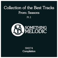 Seasons - Collection of the Best Tracks From: Seasons, Pt. 1