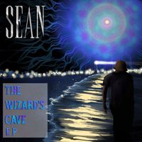 Sean - The Wizard's Cave EP (Explicit)