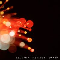 Dark Strands - Love In A Machine Timewarp