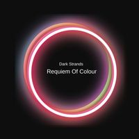 Dark Strands - Requiem Of Colour