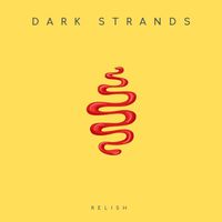 Dark Strands - Relish
