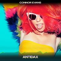 Connor Evans - Antidax (Chill Edit, 24 Bit Remastered)