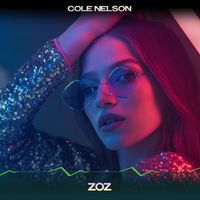 Cole Nelson - Zoz (Chilling Mix, 24 Bit Remastered)