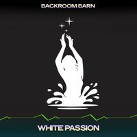 Backroom Barn - White Passion (The Moon Mix, 24 Bit Remastered)