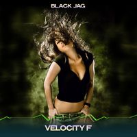 Black Jag - Velocity F (James Altura Mix, 24 Bit Remastered)