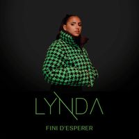 Lynda - Fini d'espérer