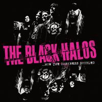The Black Halos - How the Darkness Doubled (Explicit)