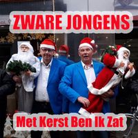 Zware Jongens - Met Kerst Ben Ik Zat