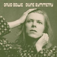 David Bowie - Divine Symmetry (Explicit)