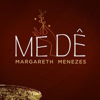 Margareth Menezes - Me Dê