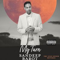 Sandeep - My Turn (Explicit)