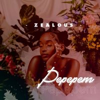 Zealous - Pepepem