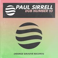 Paul Sirrell - Dub Number 10