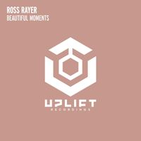 Ross Rayer - Beautiful Moments