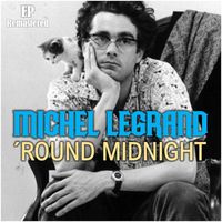 Michel Legrand - Round Midnight (Remastered)