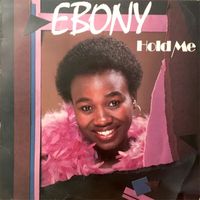 Ebony - Hold Me