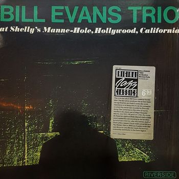 Bill Evans Trio - Bill Evans At Shelly's Manne, Hollywood California