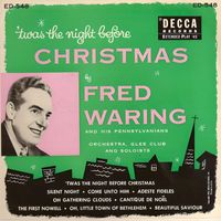 Fred Waring - 'Twas The Night Before Christmas