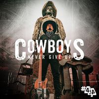 4i4 - Cowboys Never Give Up