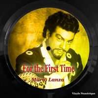 Mario Lanza - For The First Time