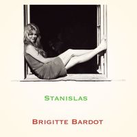 Brigitte Bardot - Stanislas