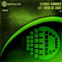 Elishua Summer - Let There Be Light