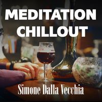 Simone Dalla Vecchia - Meditation Chillout