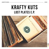 Krafty Kuts - The Lost Plates - EP
