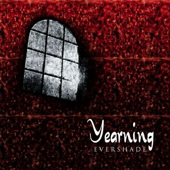 Yearning - Evershade