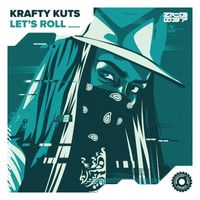 Krafty Kuts - Let's Roll
