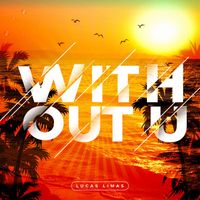 Lucas Limas - Without U