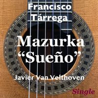 Javier Van Velthoven - Mazurka "Sueño"