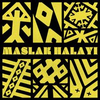 Ayyuka - Maslak Halayı