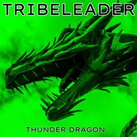 Tribeleader - THUNDER DRAGON