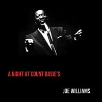 Joe Williams - A Night at Count Basie's