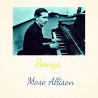 Mose Allison - Songs