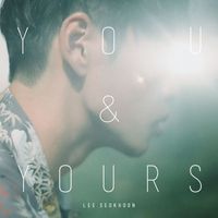 Lee Seok Hoon - You & Yours