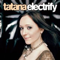 DJ Tatana - Electrify