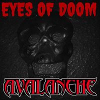 Avalanche - Eyes of Doom